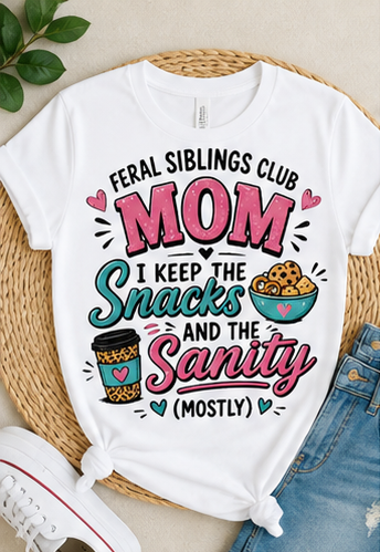 Feral Siblings Club Mom Shirt – I Keep the Snacks and the Sanity (Mostly) | Funny Mom Life Tee