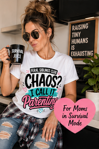Feral Siblings Club Shirt – Chaos? I Call It Parenting – Funny Mom Tee – Relatable Motherhood Shirt