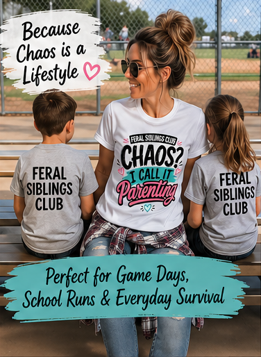Feral Siblings Club Shirt – Chaos? I Call It Parenting – Funny Mom Tee – Relatable Motherhood Shirt