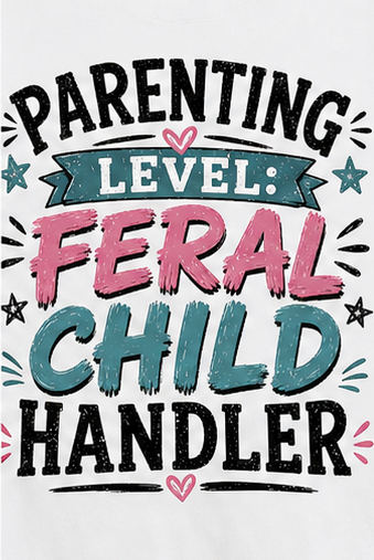 Parenting Level: Feral Child Handler Shirt | Funny Mom Life Tee | Feral Siblings Club