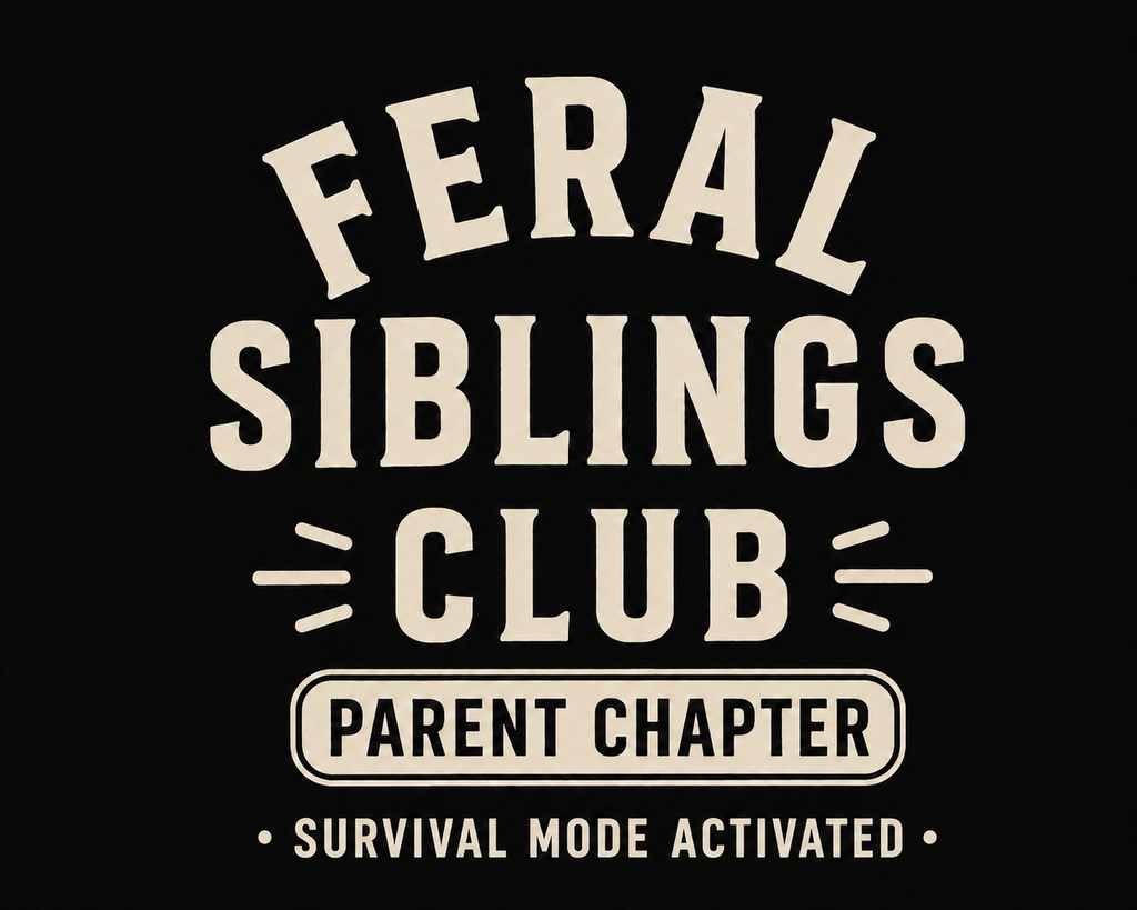 Feral Siblings Club Shirt – Parent Chapter | Survival Mode Activated Tee | Funny Mom & Dad Life Shirt