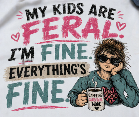My Kids Are Feral Shirt / Funny Mom Shirt / Mom Life Tee / Chaos Mom Shirt / Sports Mom Tee / Mom Humor Gift / Tired Mom Coffee Shirt